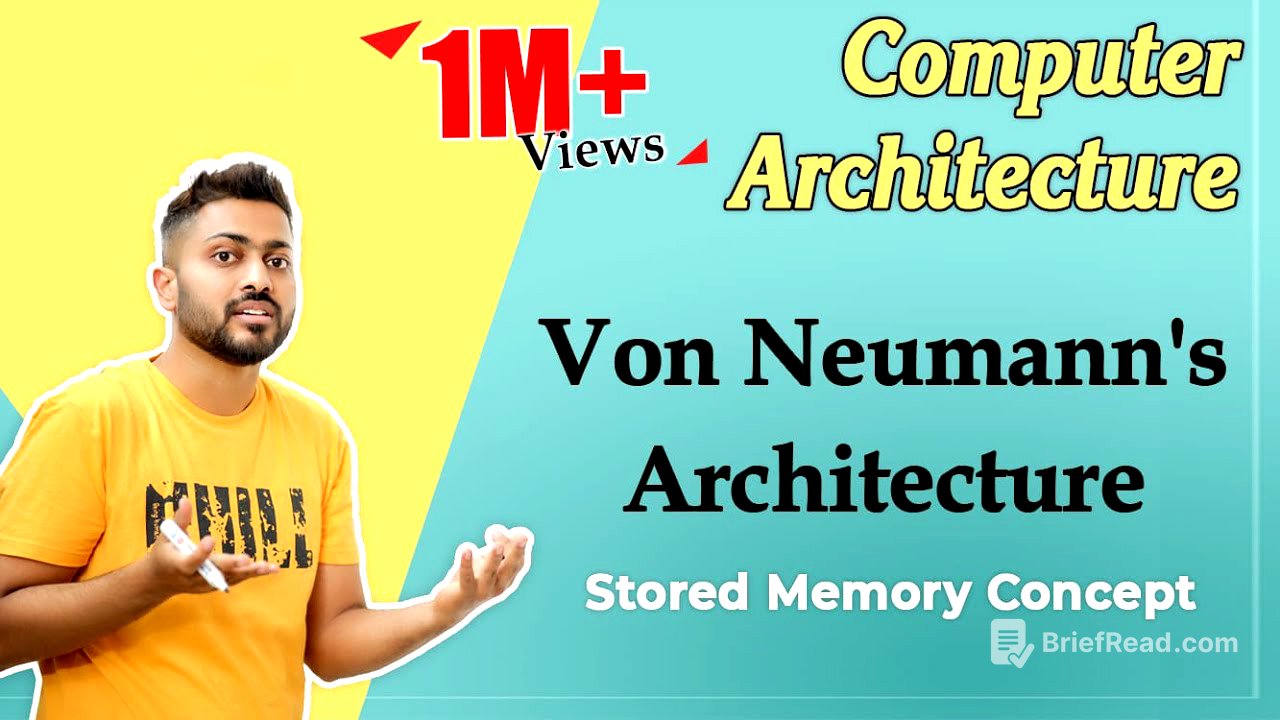 L-1.2: Von Neumann's Architecture | Stored Memory Concept in Computer Architecture