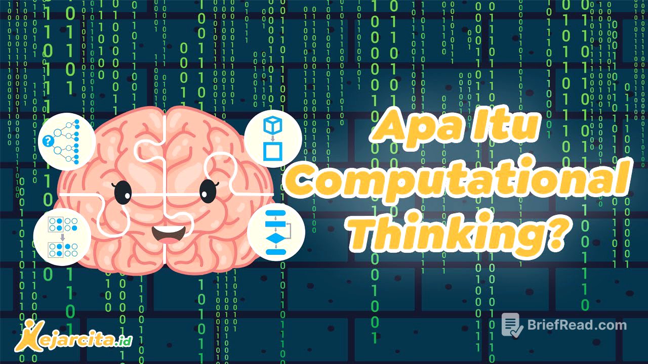 Pengenalan Computational Thinking | Berpikir Komputasional