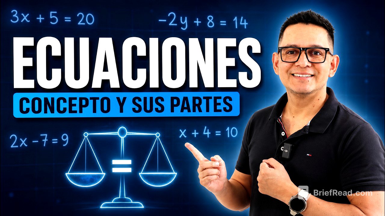 Concepto de ecuación y sus partes