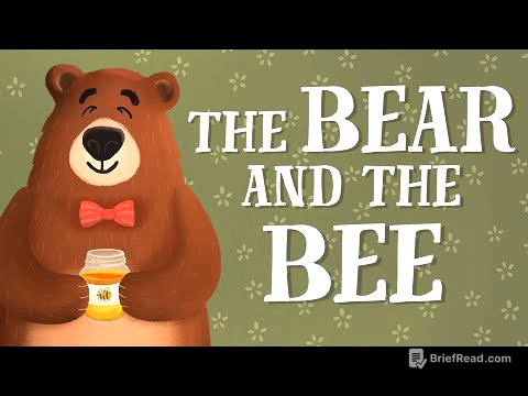 The Bear and the Bee - US English accent (TheFableCottage.com)