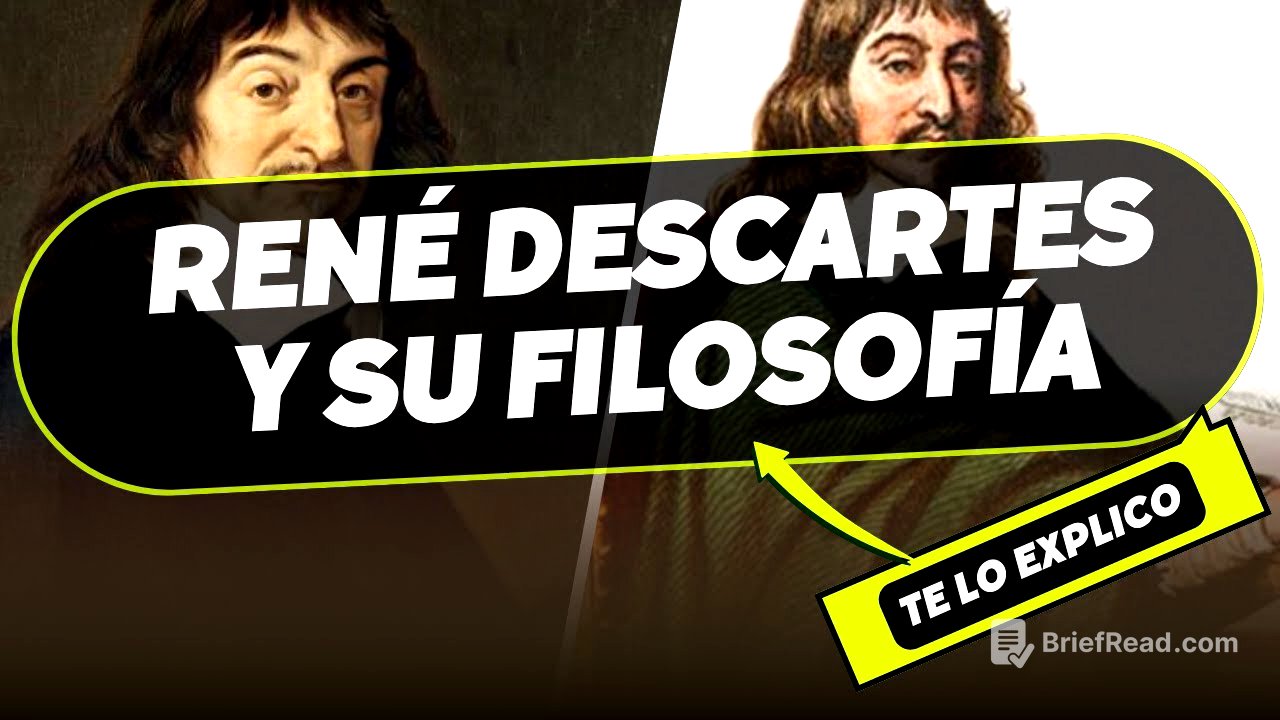 René Descartes y su Filosofía/ Explicado Fácil