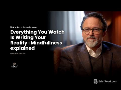 Mastering your attention over distraction - The Game of mind - Shaykh Hamza Yusuf