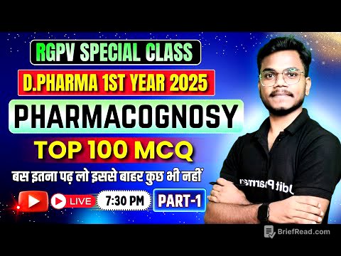 Pharmacognosy Top 100 MCQ Part-1 | RGPV Special MCQ Series | D Pharm1st Year 2025 | By-Mithlesh Sir