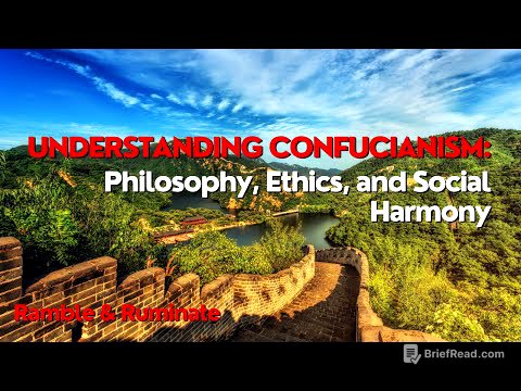 Understanding Confucianism: Philosophy, Ethics, and Social Harmony