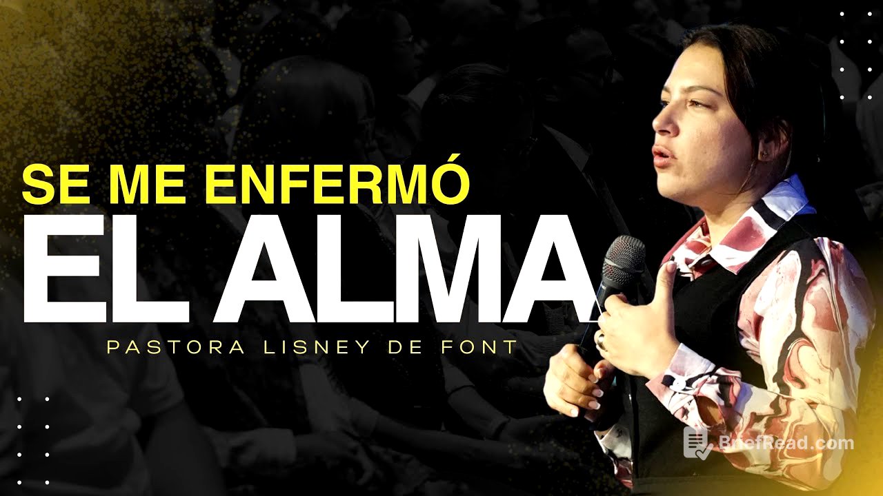 2do | Se me Enfermó el Alma | Pra. Lisney de Font | 09-07-25