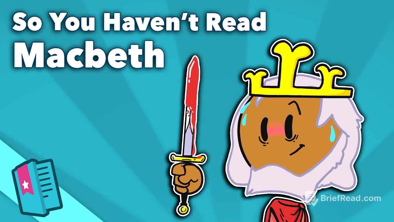 Macbeth - William Shakespeare - So You Haven't Read
