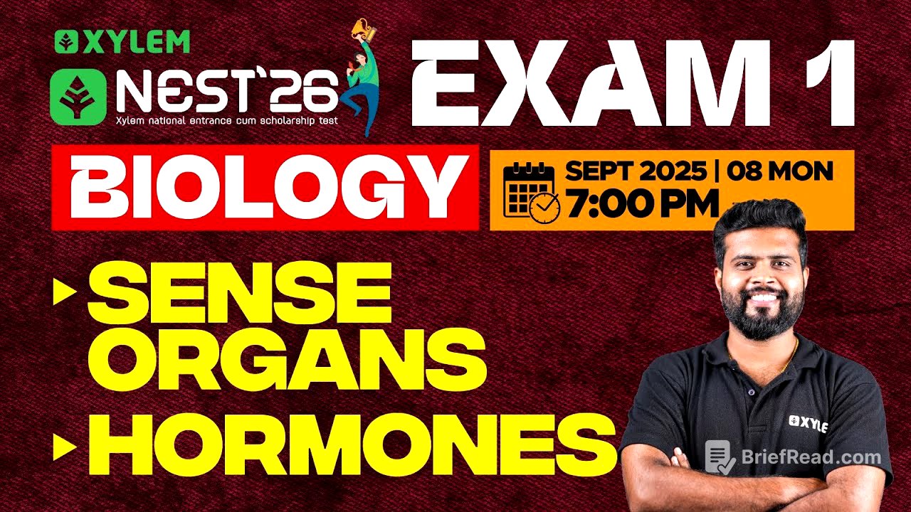 NEST Exam 1: Biology | Sense Organs | Hormones | Xylem NEST