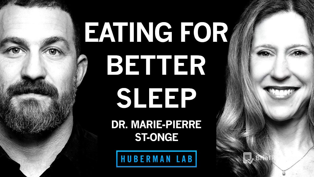 Eating for Better Sleep & Foods that Improve Metabolic Health | Dr. Marie-Pierre St-Onge
