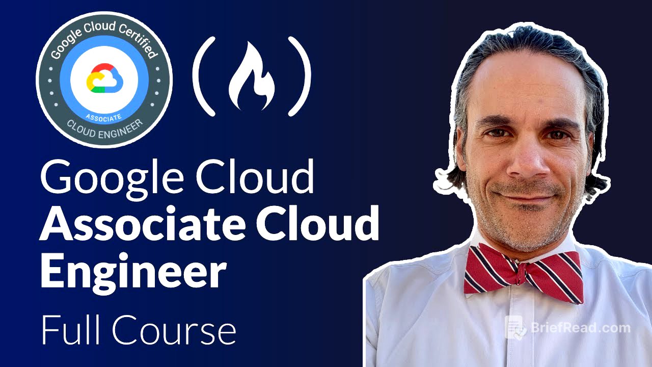 Google Cloud Associate Cloud Engineer Course - Pass the Exam!