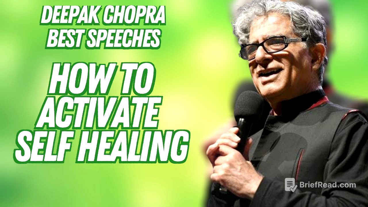 How to Activate Self Healing - Deepak Chopra Best Speeches