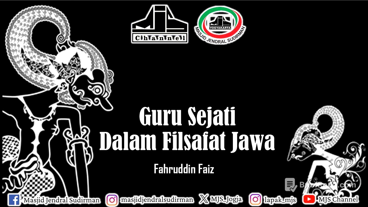 Ngaji Filsafat 468 : Guru Sejati Dalam Filsafat Jawa