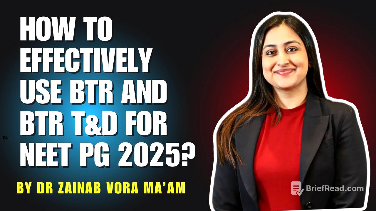 How to Effectively Use BTR and BTR T&D for NEET PG 2025 by Dr Zainab Mam | NEET PG strategy Webinar