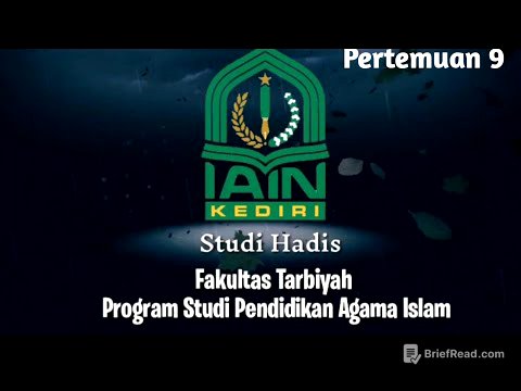 Studi Hadis-PAI-Pertemuan 9 | Oleh Dr Wahidul Anam