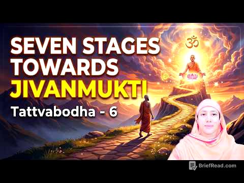 Seven Stages Towards Jivanmukti - Pravrajika Divyanandaprana | Tattvabodha - 6