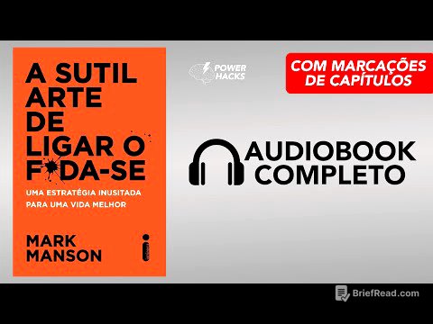 A Sutil Arte de Ligar o Fda-se - Audiobook Completo Português