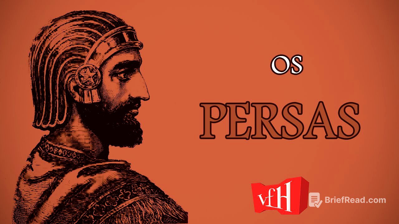 Os PERSAS (RESUMO para o ENEM)