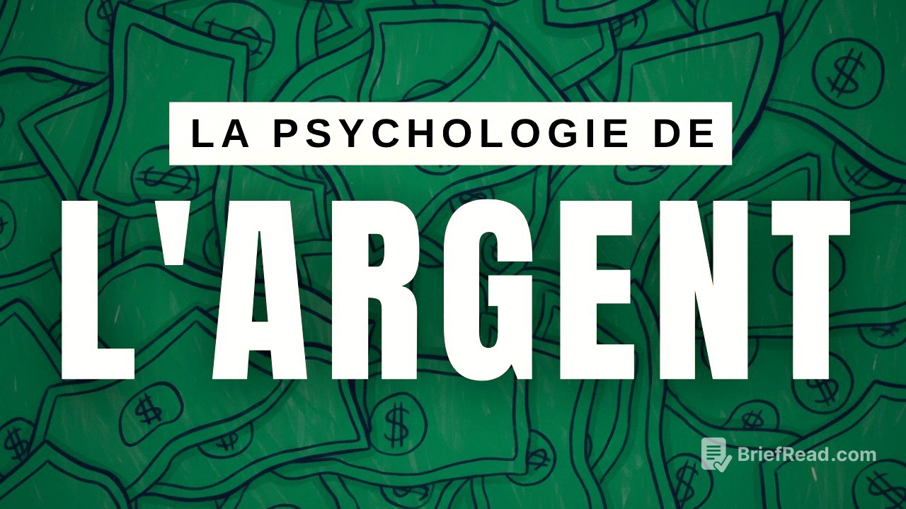 [COMPLET] La psychologie de l'argent + Comment l'utiliser pour améliorer vos finances