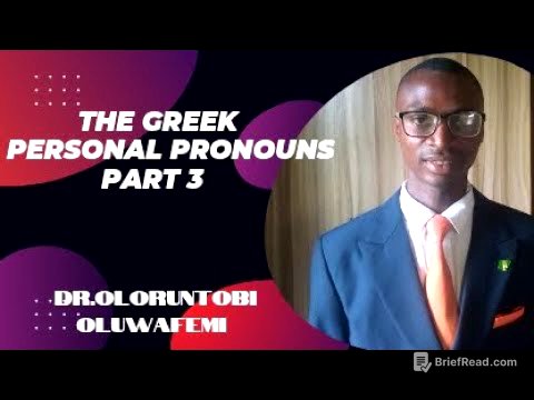 The Greek Personal pronouns part 3