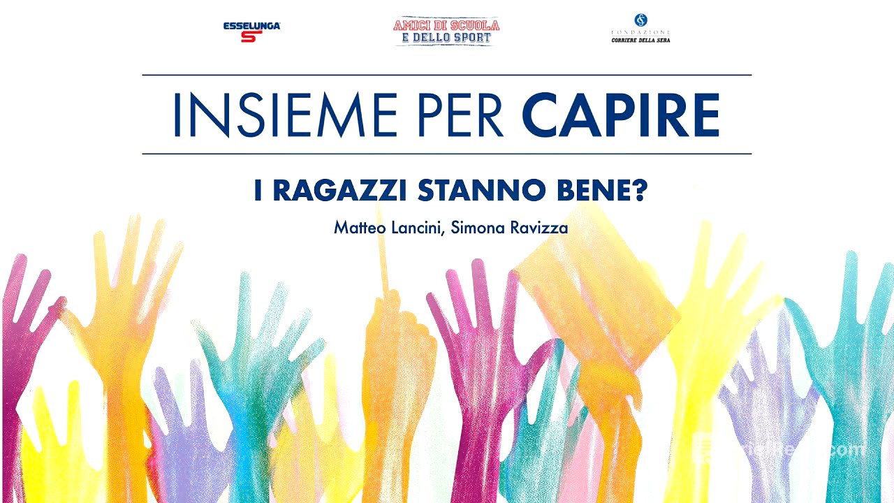 I RAGAZZI STANNO BENE?