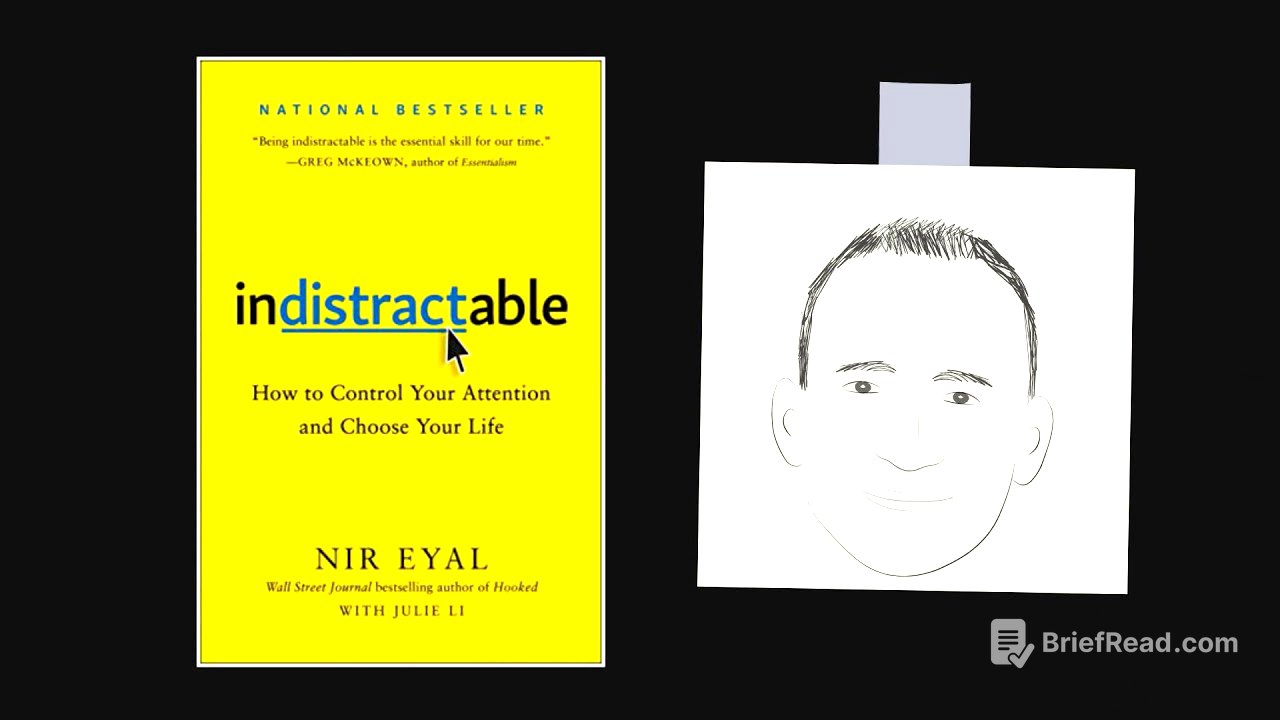 INDISTRACTABLE by Nir Eyal | Core Message