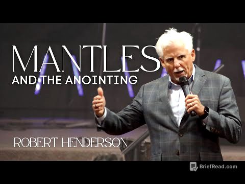 Mantles and the Anointing // Robert Henderson // Christ Church International