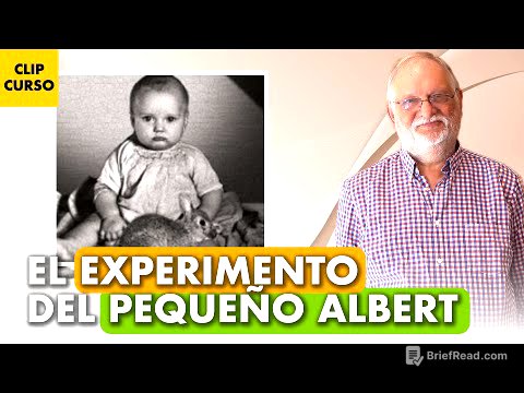 🐭 El EXPERIMENTO del PEQUEÑO ALBERT: ¿generando fobias a un bebé? 🤯 - Santiago Benjumea