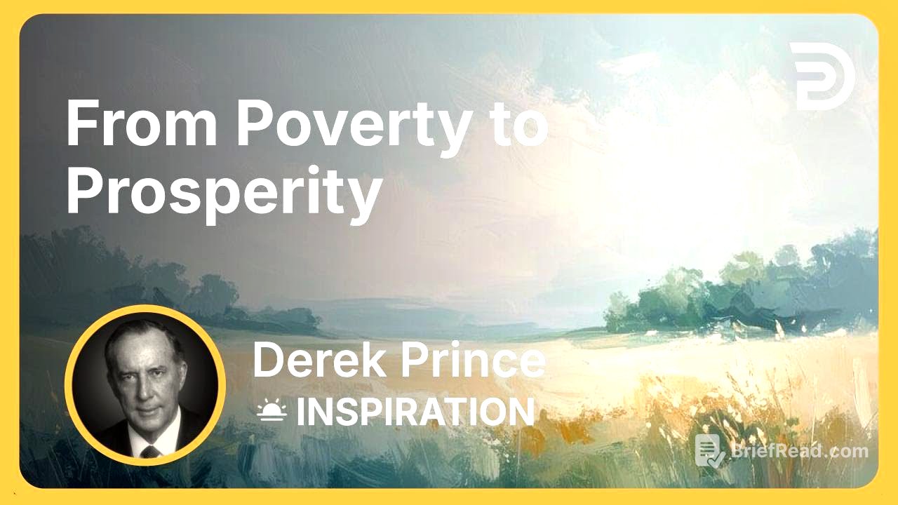 From Poverty to Prosperity | Derek Prince