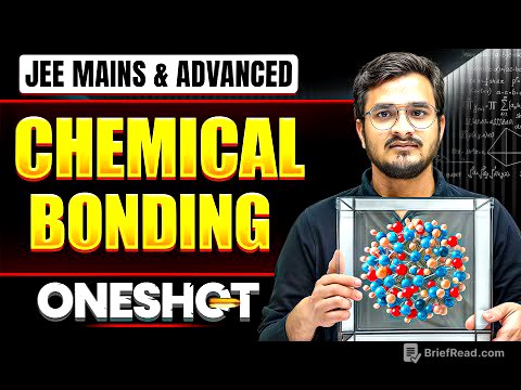 CHEMICAL BONDING in One Shot: All Concepts & PYQs Covered | JEE Main & Advanced