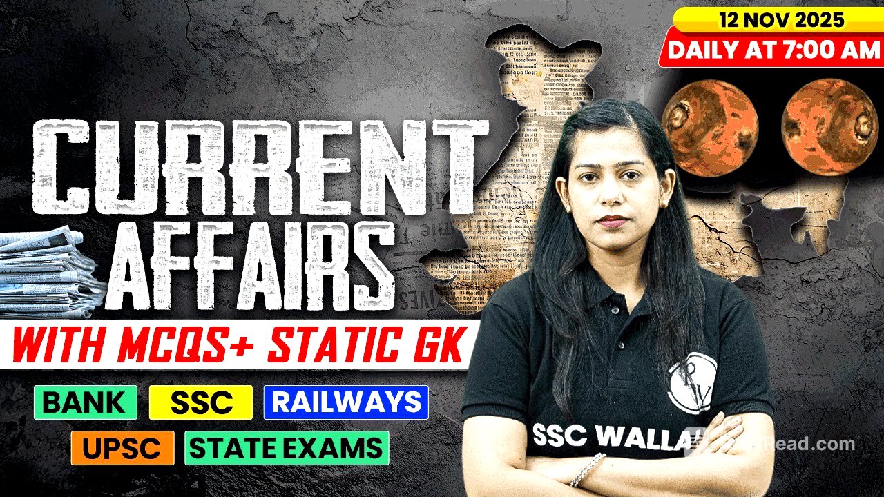 Current Affairs Today | 12 November Current Affairs 2025 | Daily Current Affairs | By Krati Mam