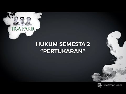 #Eps18 l Hukum Semesta 2 : Pertukaran
