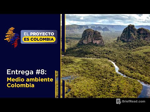 Medio ambiente Colombia - El proyecto es Colombia