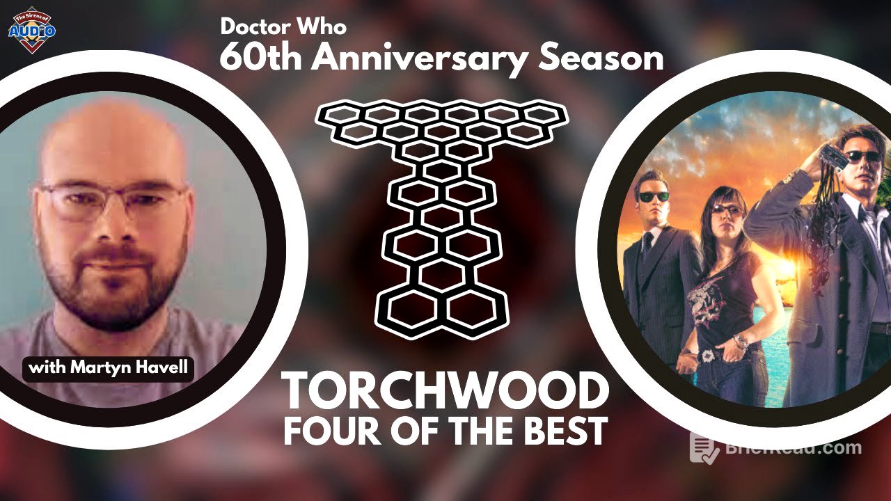 Four Of The Greatest Torchwood Audio Dramas with Pop Culture Podcaster Martyn Havell