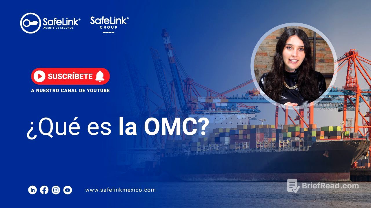 ¿Qué es la OMC?