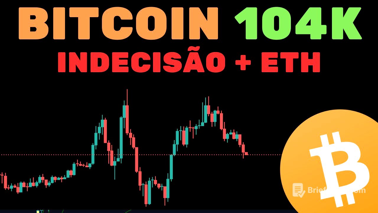 BITCOIN 104K: TRAVAMOS PRÓXIMO DE MÁXIMAS + S&P 500 CAINDO  - Análise Técnica/Sentimento