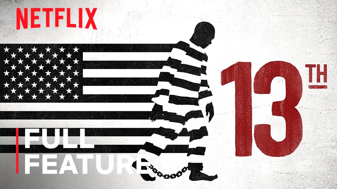 13TH | FULL FEATURE | Netflix