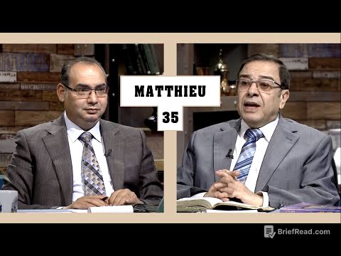TOUTE LA BIBLE | Matthieu - Épisode 35 - Chapitres 24-25 | Frère/ Ayad Zarif et Frère/ Youssef Riyad