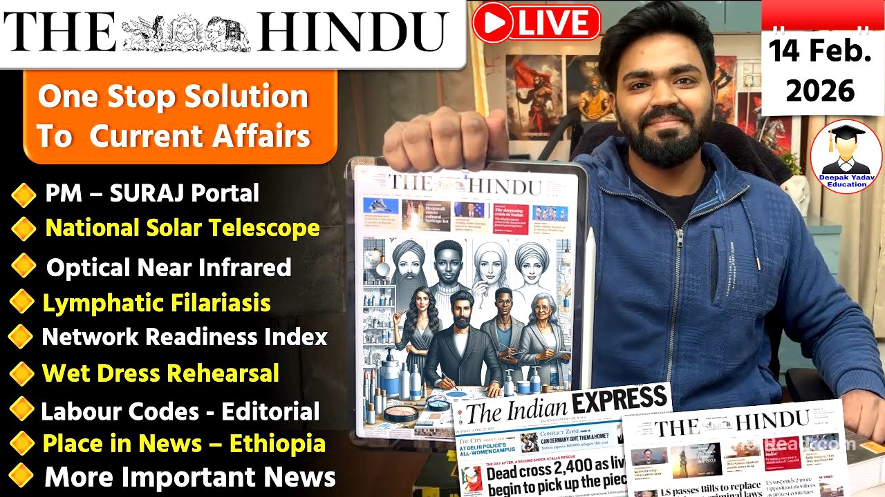 14 February  2026 | The Hindu Newspaper Analysis Today | Editorial Analysis  | Current Affairs Today