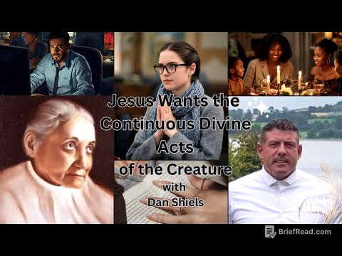 Daniel Shiels: God wants The Soul to Form Continuous Divine Acts