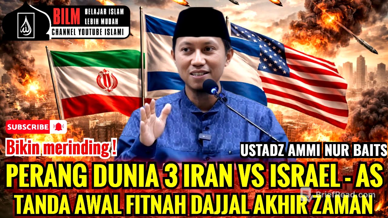 MERINDING !! RAHASIA MENGEJUTKAN DIBALIK PERANG IRAN VS ISRAEL DAN AS | USTADZ AMMI NUR BAITS
