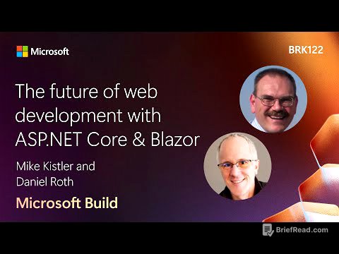 The future of web development with ASP.NET Core & Blazor | BRK122