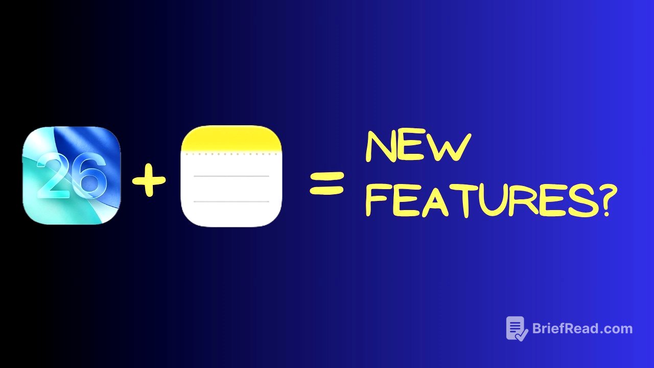 iOS26 New Features in Apple Notes?