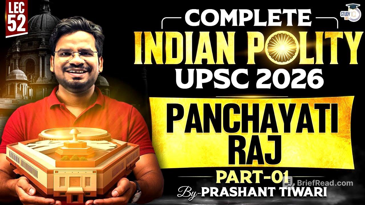 Panchayati Raj - Part 1|  Lec 52 | Compete Indian Polity for UPSC 2026 | StudyIQ IAS