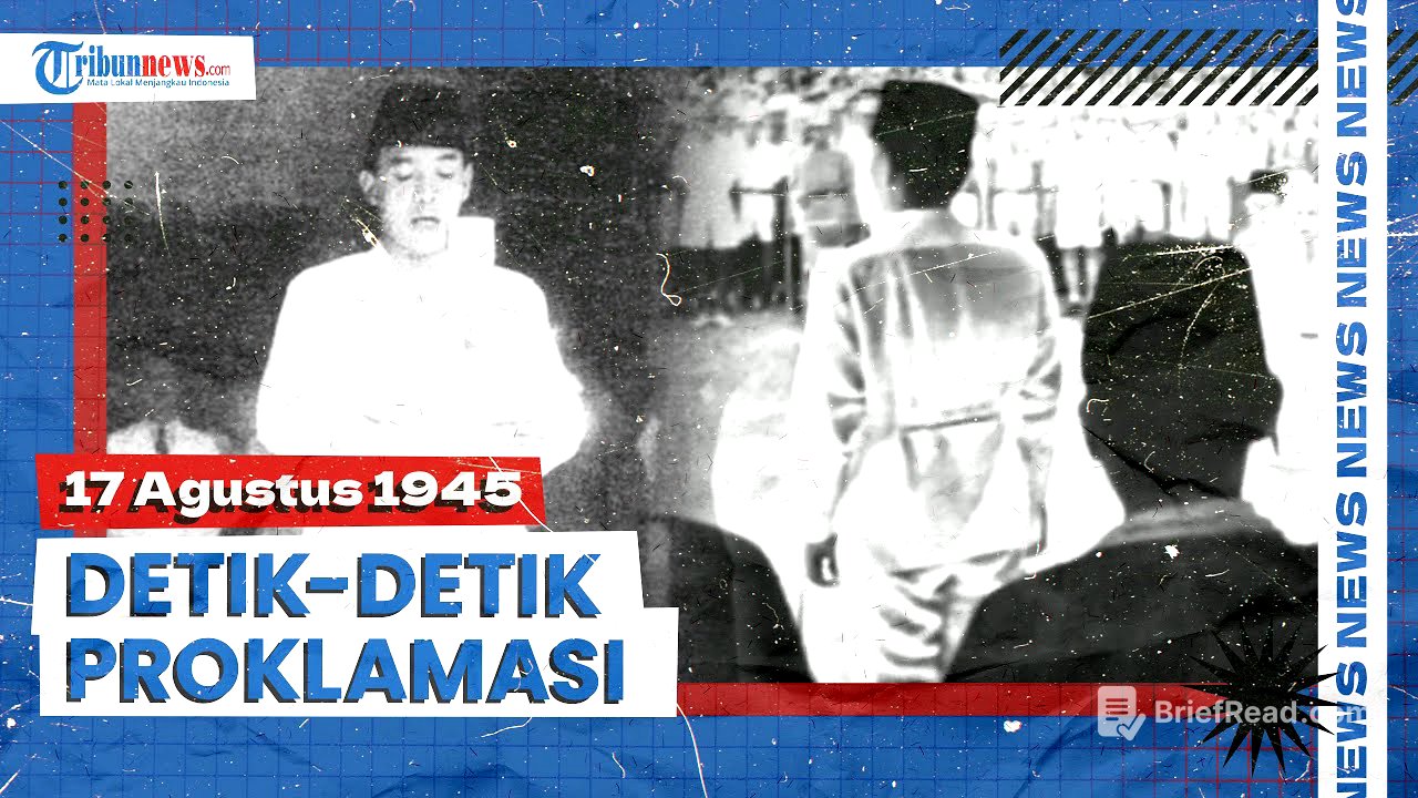 Detik-detik Proklamasi Kemerdekaan Indonesia: 17 Agustus 1945, Indonesia Resmi Merdeka
