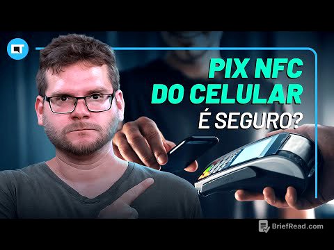Pagar com PIX pelo NFC do Celular é Seguro? Como Funciona?