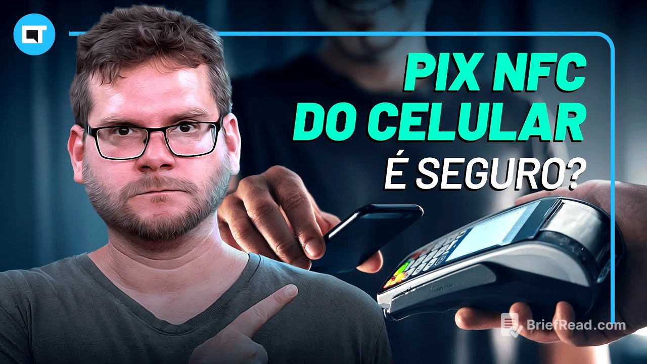 Pagar com PIX pelo NFC do Celular é Seguro? Como Funciona?
