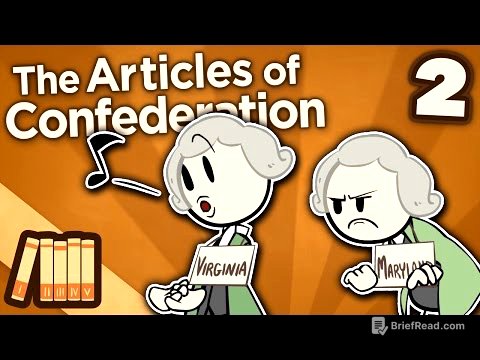 The Articles of Confederation - Ratification - Extra History - Part 2