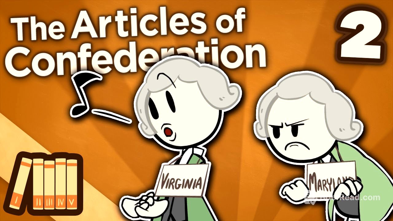 The Articles of Confederation - Ratification - Extra History - Part 2