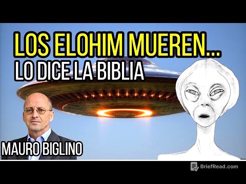 LOS ELOHIM MUEREN, LO DICE LA BIBLIA, MAURO BIGLINO EN ESPAÑOL