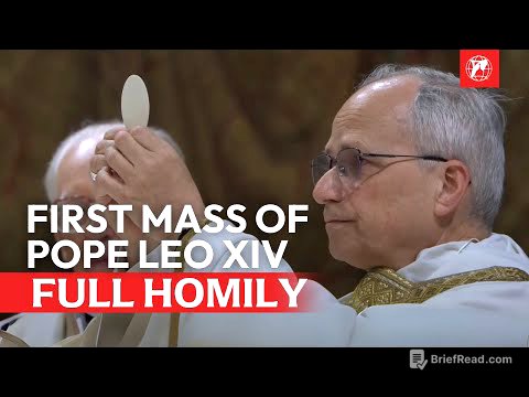 Full Homily: First Mass of Pope Leo XIV