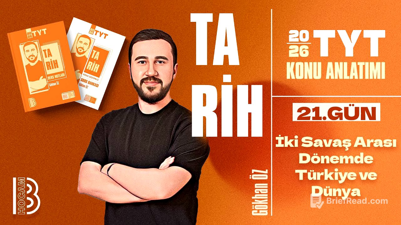 21) TYT Tarih - İki Savaş Arası Dönemde Türkiye ve Dünya - Gökhan Öz - 2026